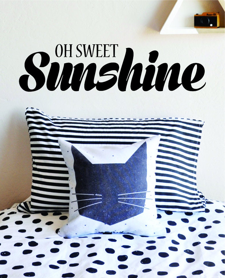 Oh Sweet Sunshine Vinyl Decal Wall Sticker Decor Quote – Motivational Wall Murals