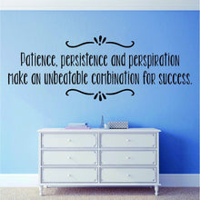 Load image into Gallery viewer, Patience Persistence And Perspiration Vinyl Decal Wall Sticker Decor Quote – Motivational Wall Murals