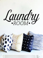 Load image into Gallery viewer, Laundry Room Typography Vinyl Decal Wall Sticker Decor Quote – Motivational Wall Murals