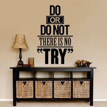 Load image into Gallery viewer, Do or Dont Quote New Vinyl Decal Design Sticker Decor – Motivational Wall Murals