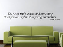 Load image into Gallery viewer, Albert Einstein Truly Understand Quote New Vinyl Stickers Decor Motivational Wall Murals Inspirational Quotes Positive