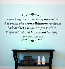 Load image into Gallery viewer, It Had Long Since Come To My Attention Leonardo Da Vinci Vinyl Decal Wall Sticker Decor Quote – Motivational Wall Murals