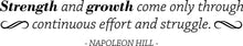 Load image into Gallery viewer, Strength And Growth Napoleon Hill Vinyl Decal Wall Sticker Decor Quote – Motivational Wall Murals