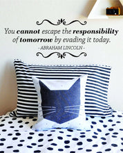 Load image into Gallery viewer, You Cannot Escape Responsibility Lincoln Vinyl Decal Wall Sticker Decor Quote – Motivational Wall Murals