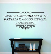 Load image into Gallery viewer, Sigmund Freud Being Entirely Honest Vinyl Decal Wall Sticker Decor Quote – Motivational Wall Murals