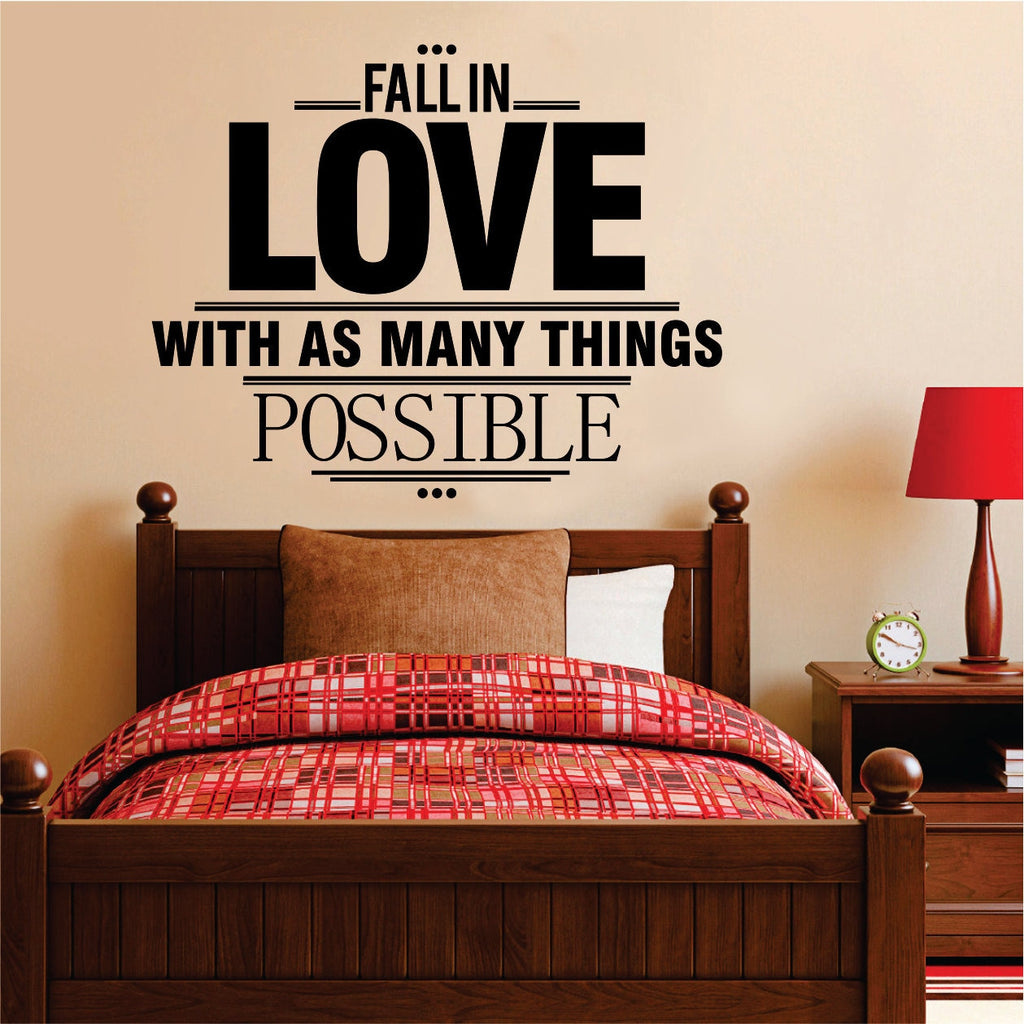 Fall In Love With Things Quote New Vinyl Decal Design Sticker Decor – Motivational Wall Murals