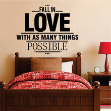 Load image into Gallery viewer, Fall In Love With Things Quote New Vinyl Decal Design Sticker Decor – Motivational Wall Murals