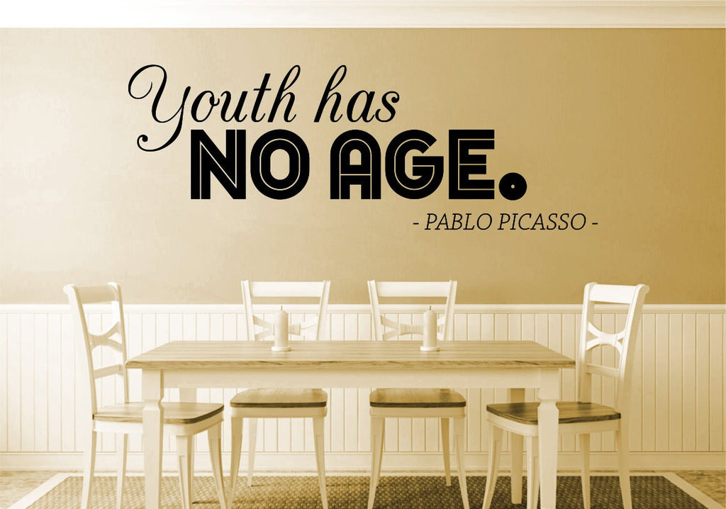Youth Has No Age Picasso Vinyl Decal Wall Sticker Decor Quote – Motivational Wall Murals
