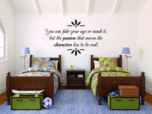 Load image into Gallery viewer, You Can Fake Your Age Vinyl Decal Wall Sticker Decor Quote – Motivational Wall Murals