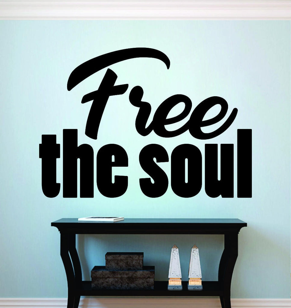 Free The Soul Vinyl Decal Wall Sticker Decor Quote – Motivational Wall Murals