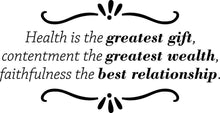 Load image into Gallery viewer, Health Is The Greatest Gift Vinyl Decal Wall Sticker Decor Quote – Motivational Wall Murals