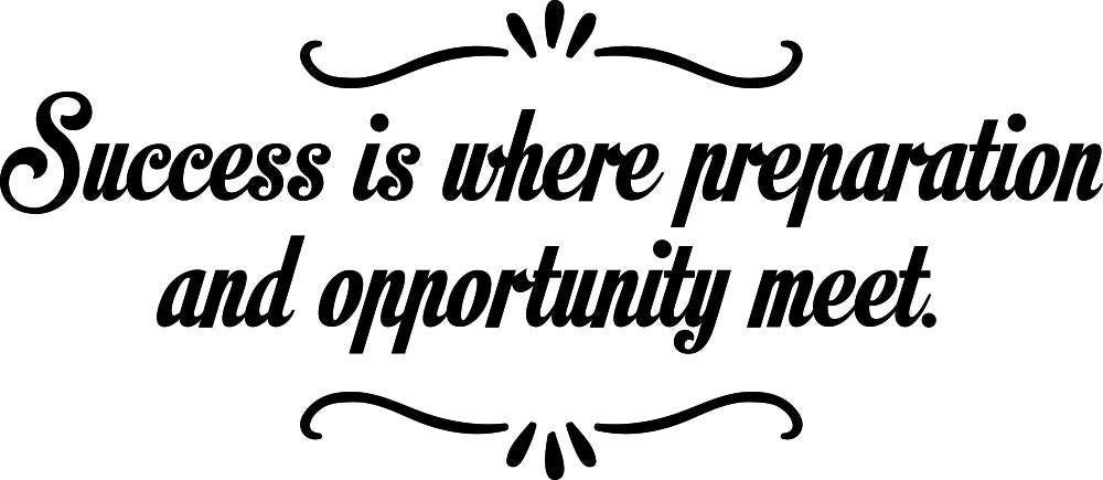 Success Is Where Preparation And Opportunity Meet Motivational Vinyl Decal Wall Sticker Decor Quote – Motivational Wall Murals