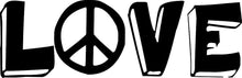 Load image into Gallery viewer, Love Peace Sign Typography Vinyl Decal Wall Sticker Décor Quote Wall Decals Quotes Sayings Inspirational Wall Art Motivational Wall Murals