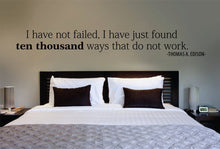 Load image into Gallery viewer, Thomas Edison Ten Thousand Ways Quote New Vinyl Wall Decal Sticker Decor – Motivational Wall Murals