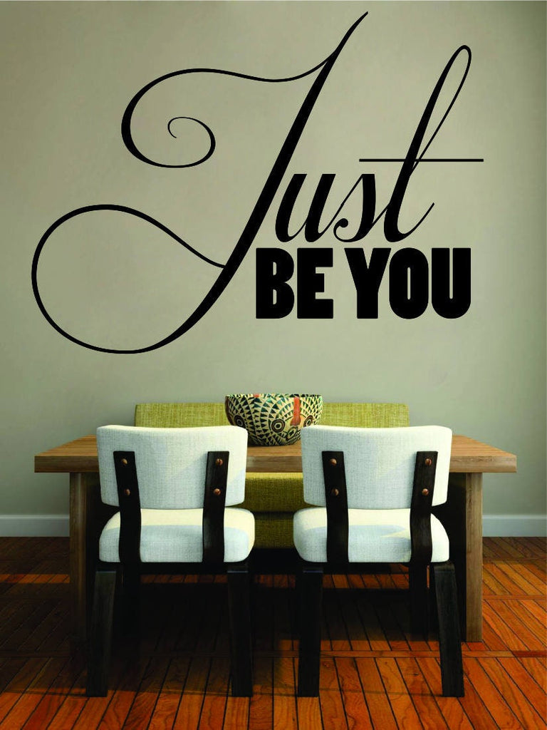 Just Be You Inspiring Vinyl Decal Wall Sticker Decor Quote – Motivational Wall Murals
