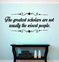 Load image into Gallery viewer, The Greatest Scholars Vinyl Decal Wall Stickers Quote Motivational Murals Vinyl Wall Quotes Stickers Inspirational