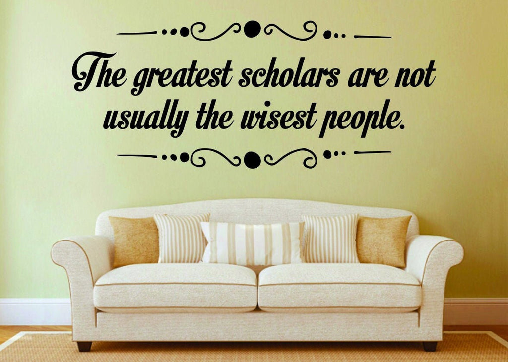 The Greatest Scholars Vinyl Decal Wall Stickers Quote Motivational Murals Vinyl Wall Quotes Stickers Inspirational