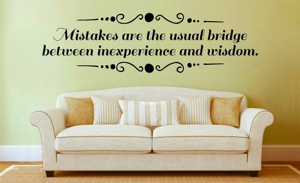 Mistakes Are The Usual Bridge Vinyl Decal Wall Sticker Decor Quote – Motivational Wall Murals