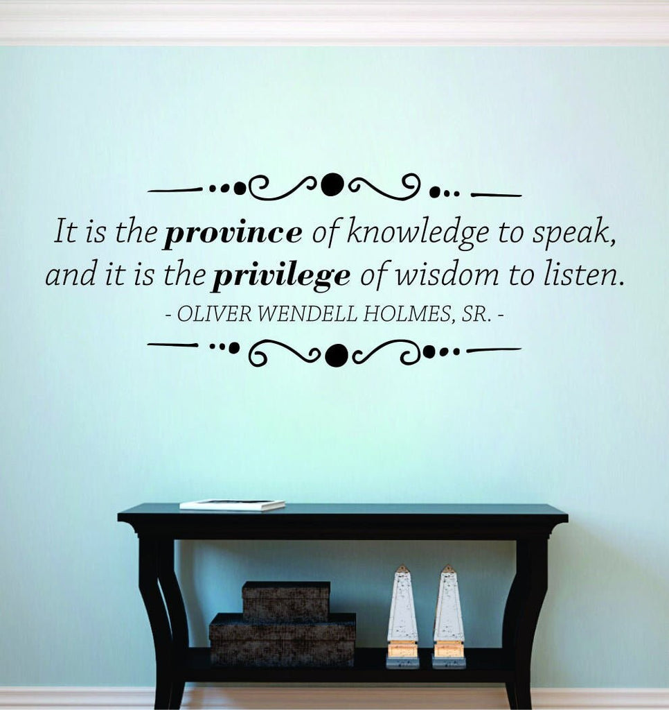 Oliver Wendell Holmes Sr Province Of Knowledge Vinyl Decal Wall Sticker Decor Quote – Motivational Wall Murals