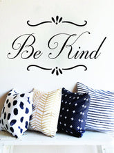 Load image into Gallery viewer, Be Kind Inspirational Vinyl Decal Wall Sticker Decor Quote Motivational Wall Murals ,Quote Wall Art Vinyl Decal Class room Words and Saying