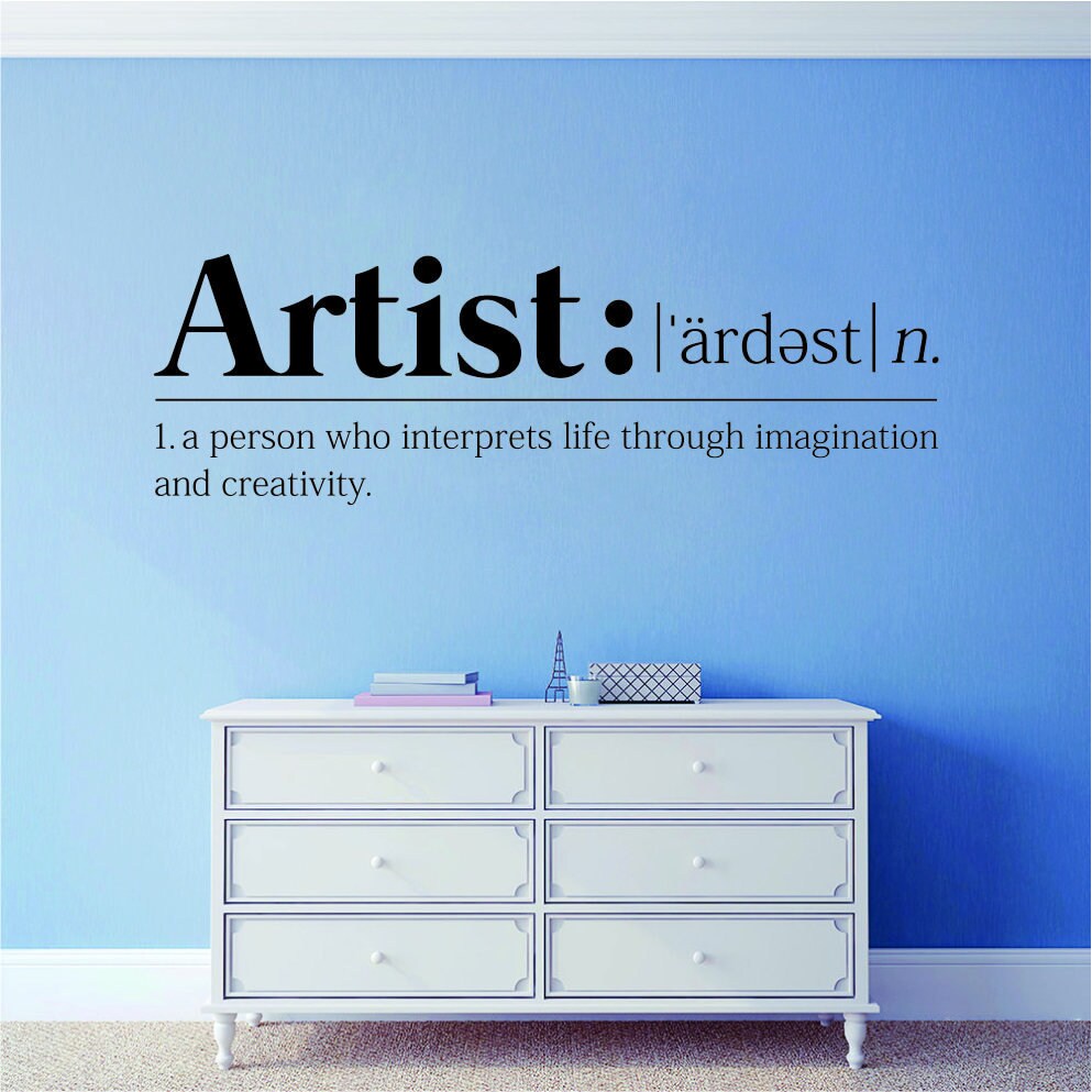 The Definition Of Artist Vinyl Decal Wall Sticker Decor – Motivational Wall Murals