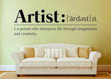Load image into Gallery viewer, The Definition Of Artist Vinyl Decal Wall Sticker Decor – Motivational Wall Murals