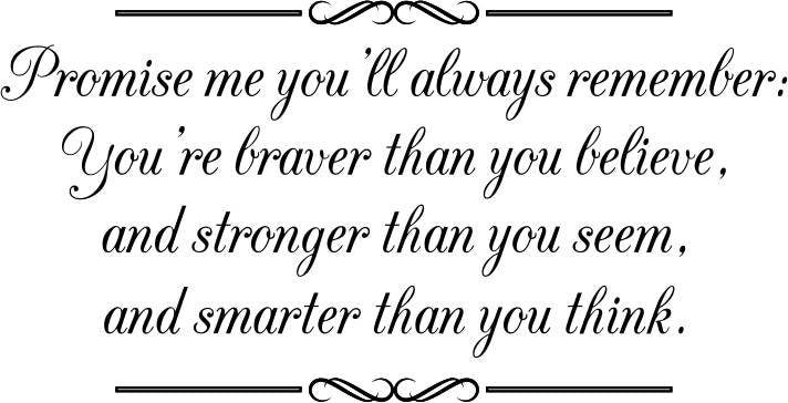 Promise Me You'll Always Remember Vinyl Decal Wall Sticker Decor Quote – Motivational Wall Murals