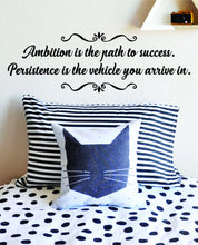 Load image into Gallery viewer, Ambition Is The Path To Success Vinyl Decal Wall Sticker Decor Quote – Motivational Wall Murals