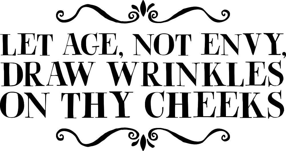 Let Age Not Envy Inspiring Vinyl Decal Wall Sticker Decor Quote – Motivational Wall Murals, decorations for bedroom women, wall decor