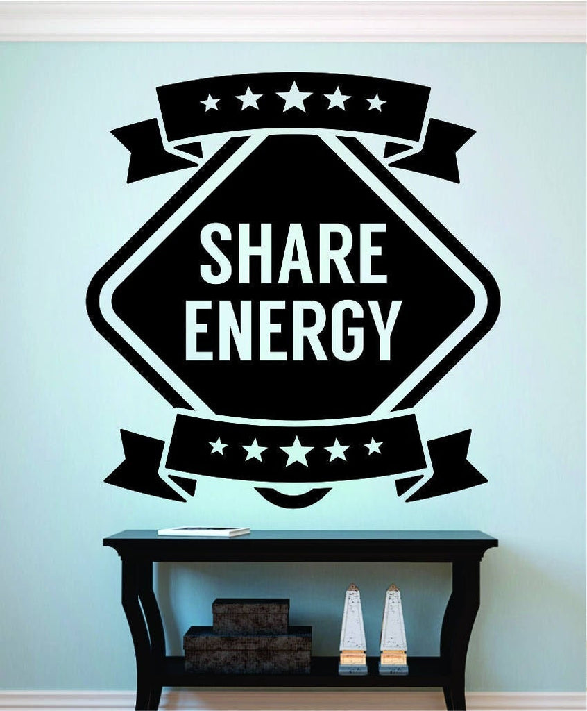 Share Energy Typography Vinyl Decal Wall Sticker Decor Quote – Motivational Wall Murals