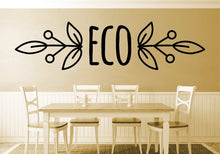 Load image into Gallery viewer, Eco Typography Vinyl Decal Wall Sticker Decor Quote – Motivational Wall Murals