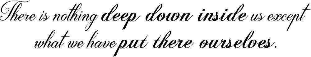 There Is Nothing Deep Down Inside Vinyl Decal Wall Sticker Decor Quote – Motivational Wall Murals