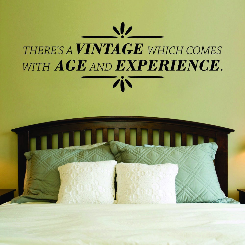 Theres A Vintage Which Comes With Age Vinyl Decal Wall Sticker Decor Quote – Motivational Wall Murals
