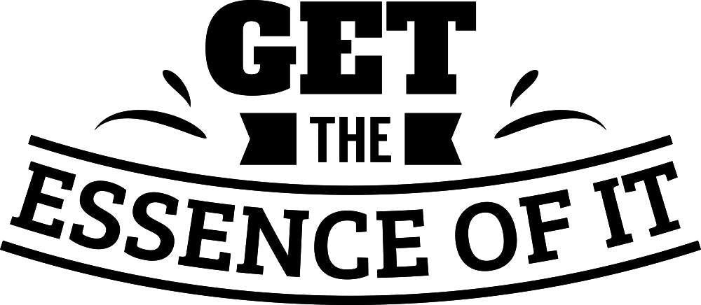 Get The Essence Of It Vinyl Decal Wall Sticker Decor Quote – Motivational Wall Murals