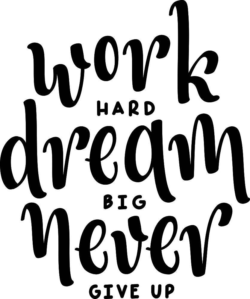 Work Hard Dream Big Vinyl Decal Wall Sticker Decor Quote – Motivational Wall Murals