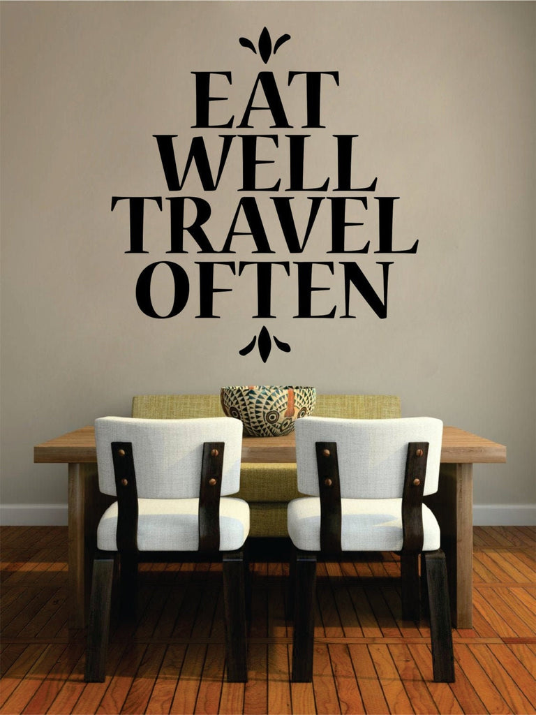 Eat Well Travel Often Wall Decal Quote New Vinyl Decal Sticker Decor – Motivational Wall Murals