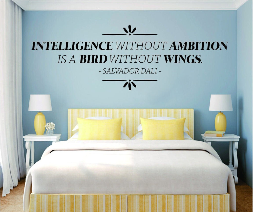 Salvador Dali Intelligence Without Ambition Vinyl Decal Wall Sticker Decor Quote – Motivational Wall Murals