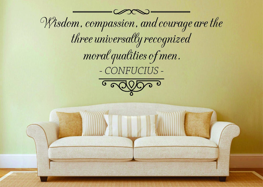 Confucius Wisdom Compassion And Courage Vinyl Decal Wall Sticker Decor Quote – Motivational Wall Murals