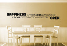 Load image into Gallery viewer, Happiness Often Sneak In Through A Door Inspirational Vinyl Wall Décor Motivational Murals inspirational wall decals