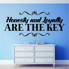 Load image into Gallery viewer, Honesty And Loyalty Vinyl Decal Wall Sticker Decor Quote – Motivational Wall Murals