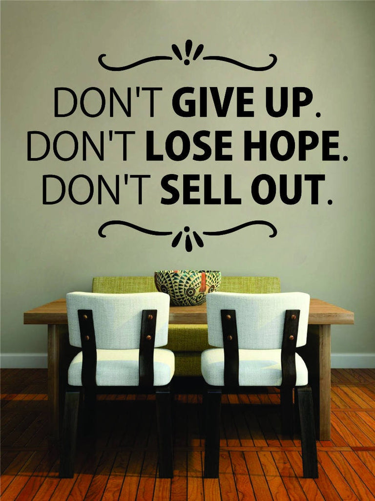 Dont Give Up Dont Lose Hope Vinyl Decal Wall Sticker Decor Quote – Motivational Wall Murals