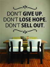 Load image into Gallery viewer, Dont Give Up Dont Lose Hope Vinyl Decal Wall Sticker Decor Quote – Motivational Wall Murals