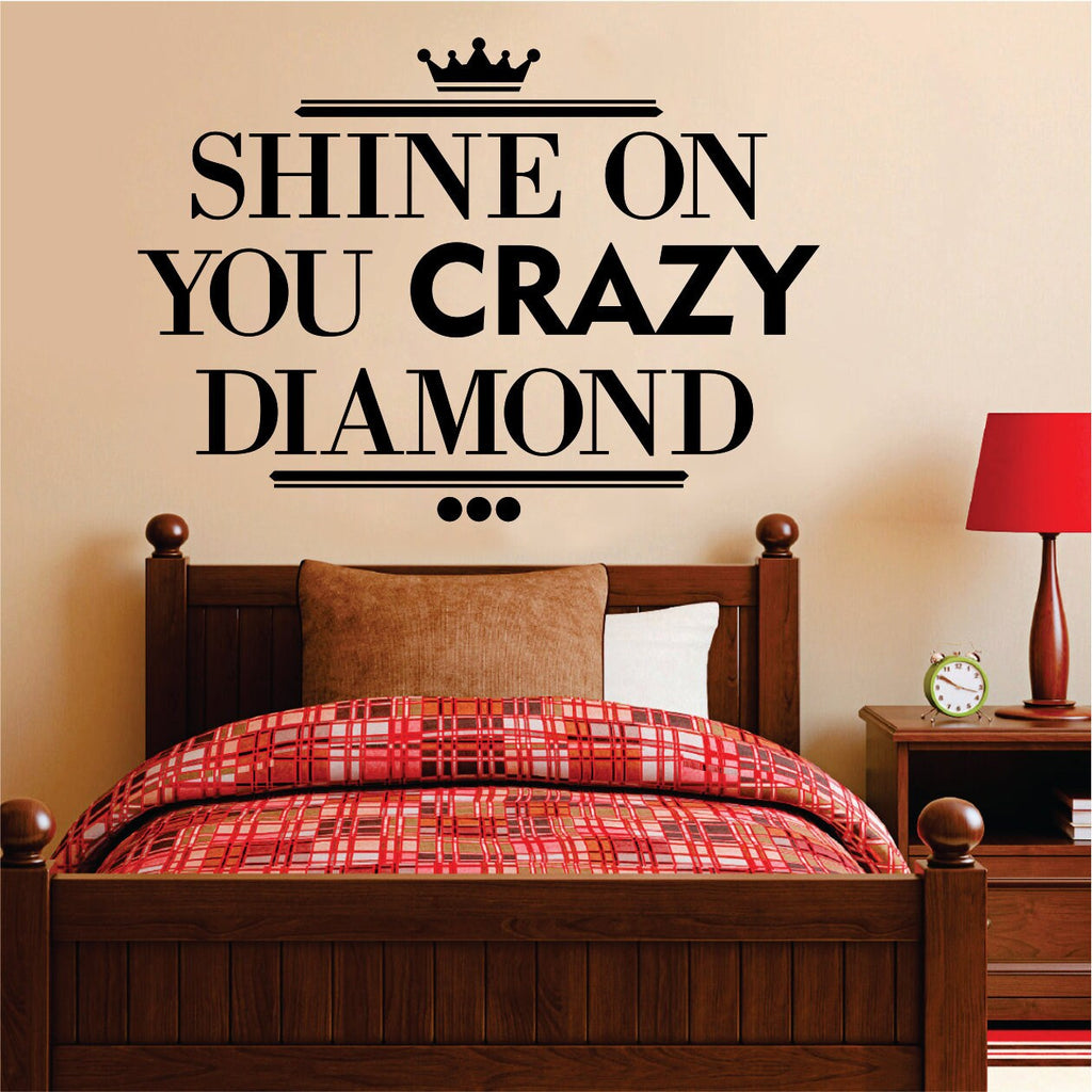 Shine On You Diamond New Vinyl Decal Design Sticker Decor – Motivational Wall Murals