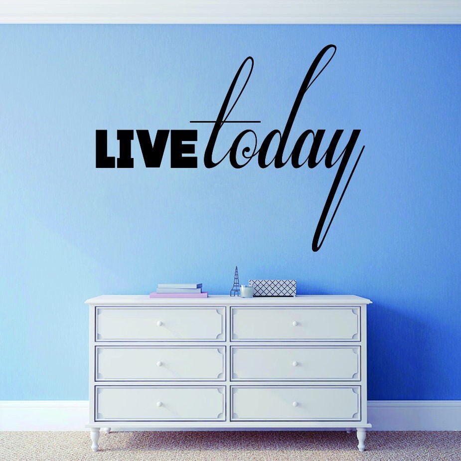 Live Today Inspiring Vinyl Decal Wall Sticker Decor Quote Motivational Wall Murals, wall sticker, motivational wall decal for girls bedroom,