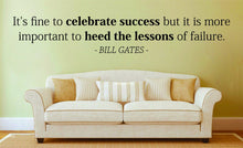 Load image into Gallery viewer, Its Fine To Celebrate Success Bill Gates Vinyl Decal Wall Sticker Decor Quote – Motivational Wall Murals
