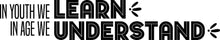 Load image into Gallery viewer, In Youth We Learn Vinyl Decal Wall Sticker Decor Quote – Motivational Wall Murals