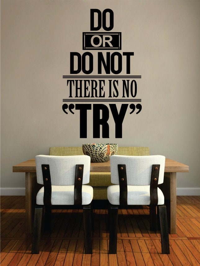 Do or Dont Quote New Vinyl Decal Design Sticker Decor – Motivational Wall Murals