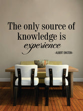Load image into Gallery viewer, Albert Einstein Source of Knowledge is Experience New Vinyl Wall Decal Sticker Decor Motivational Murals Art