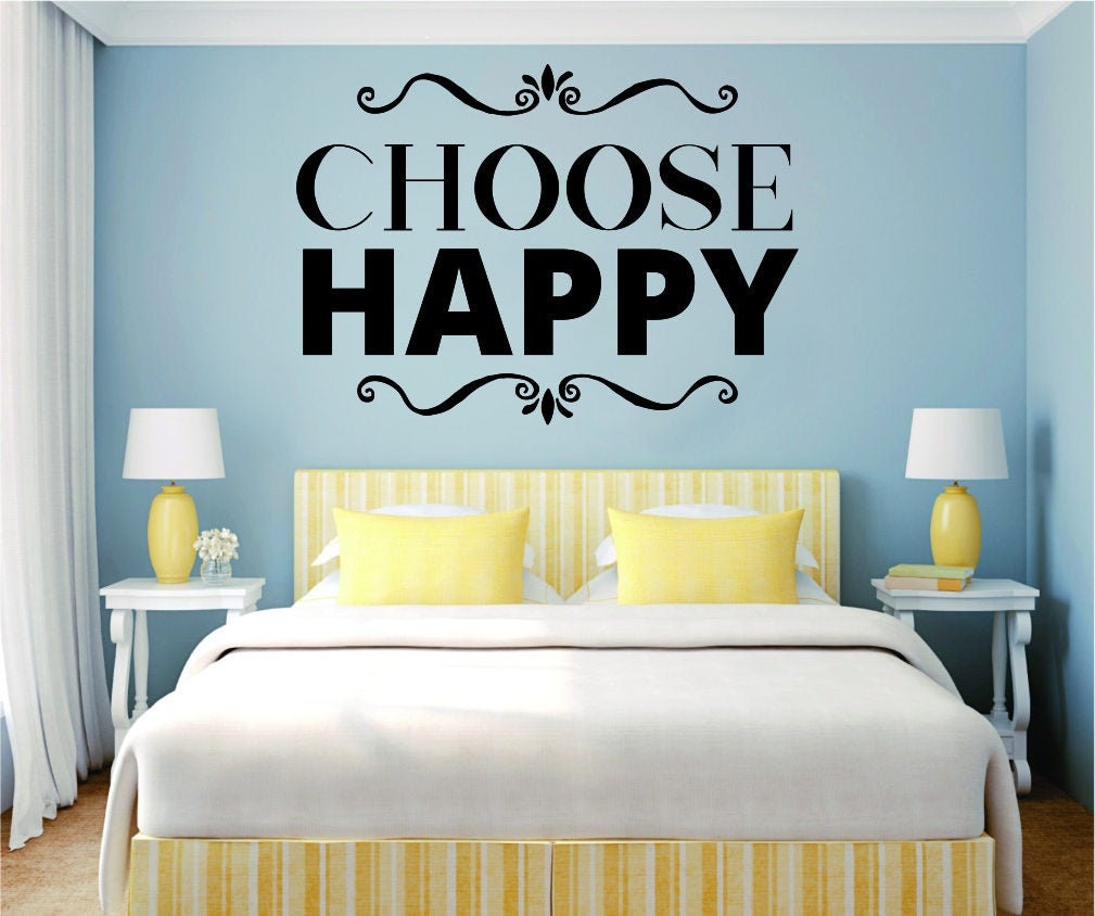 Choose Happy Vinyl Decal Wall Sticker Decor Quote – Motivational Wall Murals
