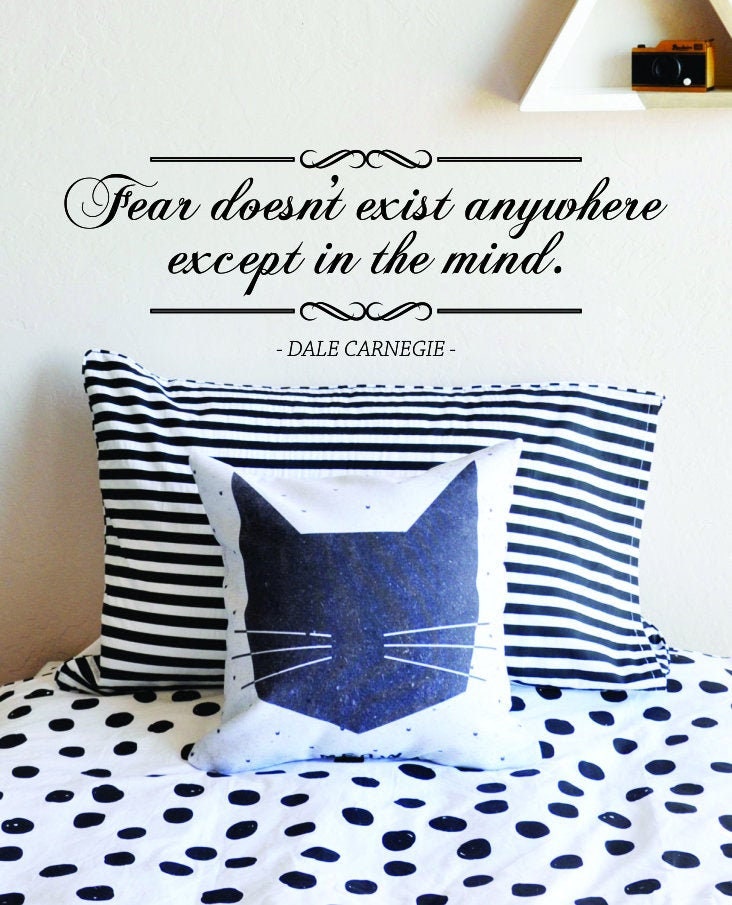 Fear Doesnt Exist Dale Carnegie Vinyl Decal Wall Sticker Decor Quote – Motivational Wall Murals